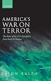 America's War on Terror: The State of the 9/11 Exception from Bush to Obama