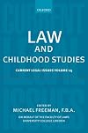 Law and Childhood Studies (Current Legal Issues)