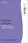 Multiple Sclerosis (The Facts Series)