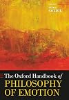 The Oxford Handbook of Philosophy of Emotion