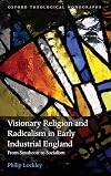Visionary Religion and Radicalism in Early Industrial England: From Southcott to Socialism