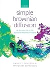 Simple Brownian Diffusion: An Introduction to the Standard Theoretical Models
