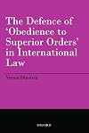 The Defence of 'Obedience to Superior Orders' in International Law