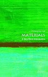 Materials: A Very Short Introduction