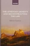 The Athenian Amnesty and Reconstructing the Law