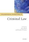 Philosophical Foundations of Criminal Law
