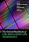 The Oxford Handbook of Law, Regulation and Technology (Oxford Handbooks)