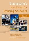 Blackstone's Handbook for Policing Students 2014