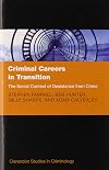Criminal Careers in Transition: The Social Context of Desistance from Crime