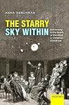 The Starry Sky Within: Astronomy and the Reach of the Mind in Victorian Literature
