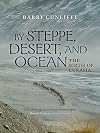 By Steppe, Desert, and Ocean: The Birth of Eurasia