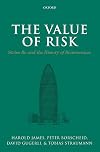 The Value of Risk: Swiss Re and the History of Reinsurance