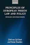 Principles of European Prison Law and Policy: Penology and Human Rights