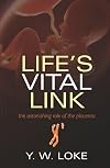 Life's Vital Link: The astonishing role of the placenta