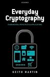 Everyday Cryptography: Fundamental Principles and Applications