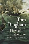Lives of the law : selected essays and speeches, 2000-2010