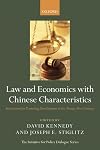 Law and Economics with Chinese Characteristics: Institutions for Promoting Development in the Twenty-First Century