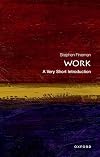Work: A Very Short Introduction