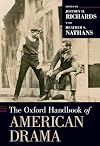 The Oxford Handbook of American Drama
