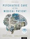 Psychiatric Care of the Medical Patient