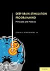 Deep brain stimulation programming principles and practice