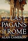 The Last Pagans of Rome