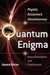 Quantum Enigma: Physics Encounters Consciousness