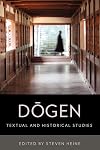 Dogen: Textual and Historical Studies