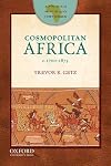 Cosmopolitan Africa: 1700-1875