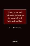 Class, mass, and collective arbitration in national and international law