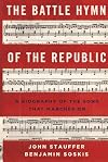The Battle Hymn of the Republic: A Biography of the Song That Marches On