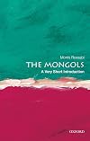 The Mongols: A Very Short Introduction