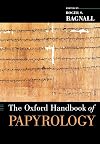 The Oxford Handbook of Papyrology