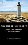 Remembering Iosepa: History, Place, and Religion in the American West