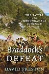 Braddock's Defeat: The Battle of the Monongahela and the Road to Revolution