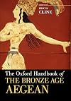 The Oxford Handbook of the Bronze Age Aegean