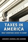 Taxes in America: What Everyone Needs to Know