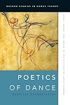 Poetics of Dance: Body, Image, and Space in the Historical Avant-Gardes