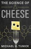 The Science of Cheese