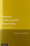 Patent Application Drafting: A Practical Guide