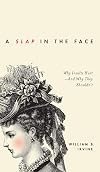 A Slap in the Face: Why Insults Hurt—And Why They Shouldn't