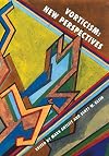 Vorticism: New Perspectives