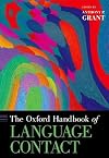 The Oxford Handbook of Language Contact (Oxford Handbooks)