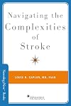 Navigating the Complexities of Stroke