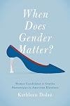 When Does Gender Matter?: Women Candidates and Gender Stereotypes in American Elections