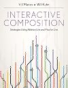 Interactive Composition: Strategies Using Ableton Live and Max for Live