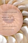 Panentheism across the World's Traditions