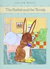 The Rabbit and the Turnip, Level B