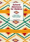 Cultural Awareness for Children
