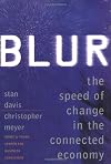 Blur: The Speed of Change in the Connected Economy
